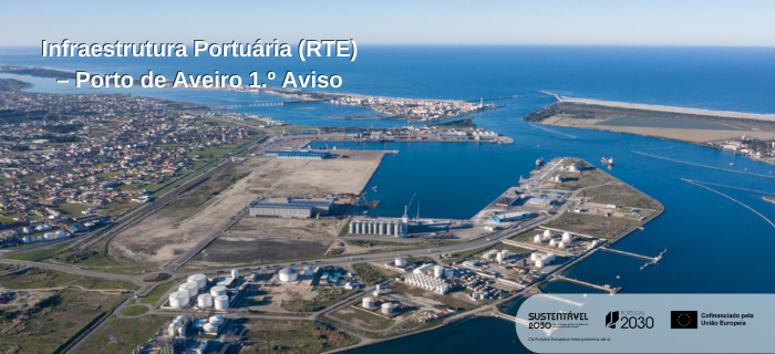PACS-2023-06 - Infraestrutura Portuária (RTE) – Porto de Aveiro 1.º Aviso